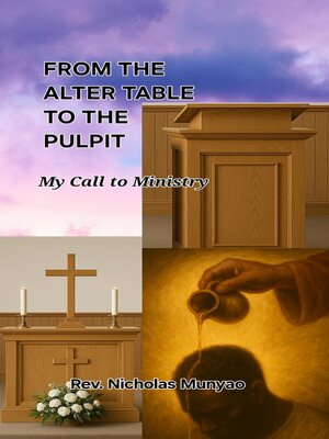 cover image of From the Altar Table to the Pulpit
